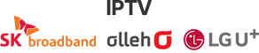 IPTV (SK broadband, Olleh O, LG U+)